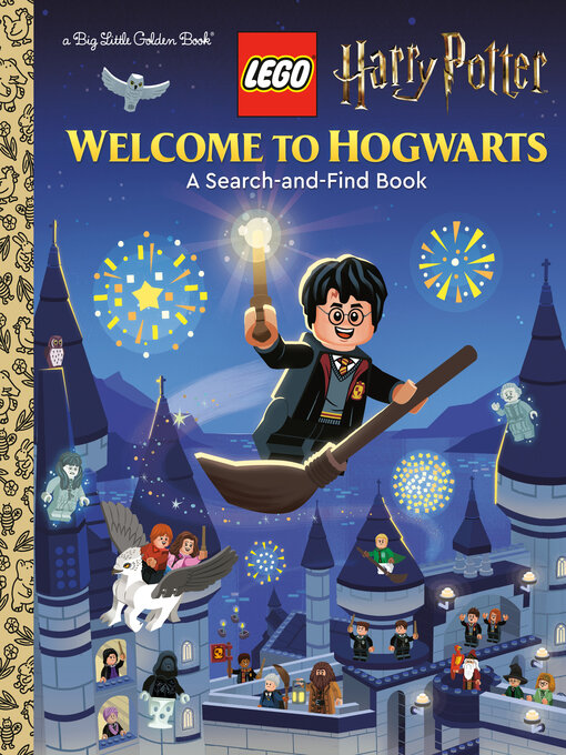 Title details for Welcome to Hogwarts (LEGO Harry Potter) by Dennis R. Shealy - Available